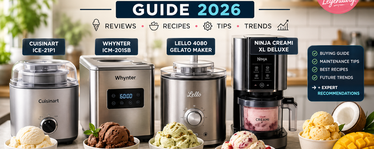 The Ultimate Guide to Ice Cream Makers 2026: Best Ice Cream Maker for Home Use & Compressor Ice Cream Makers Reviewed