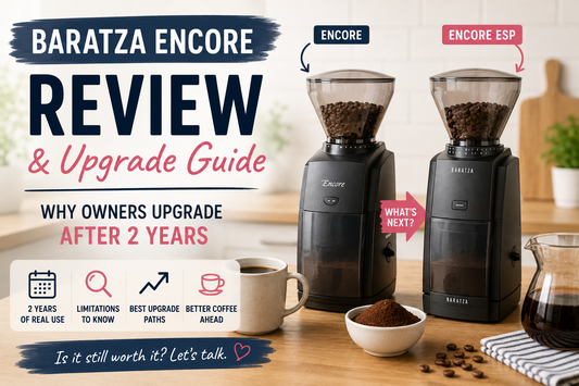 Why Baratza Encore Owners Usually Upgrade After 2 Years